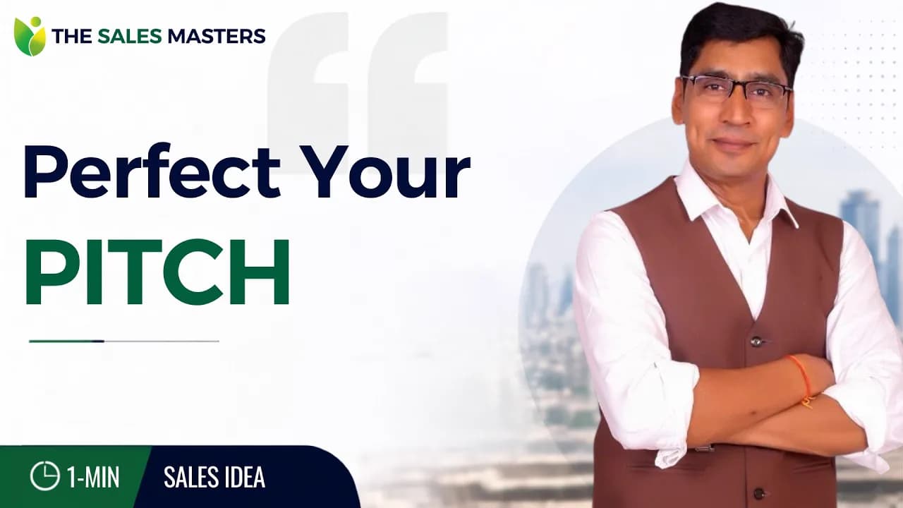 Sales Mastery|1-Minute Sales Idea|Perfect Your Pitch#004 #salestips  #salestraining #salesstrategy
