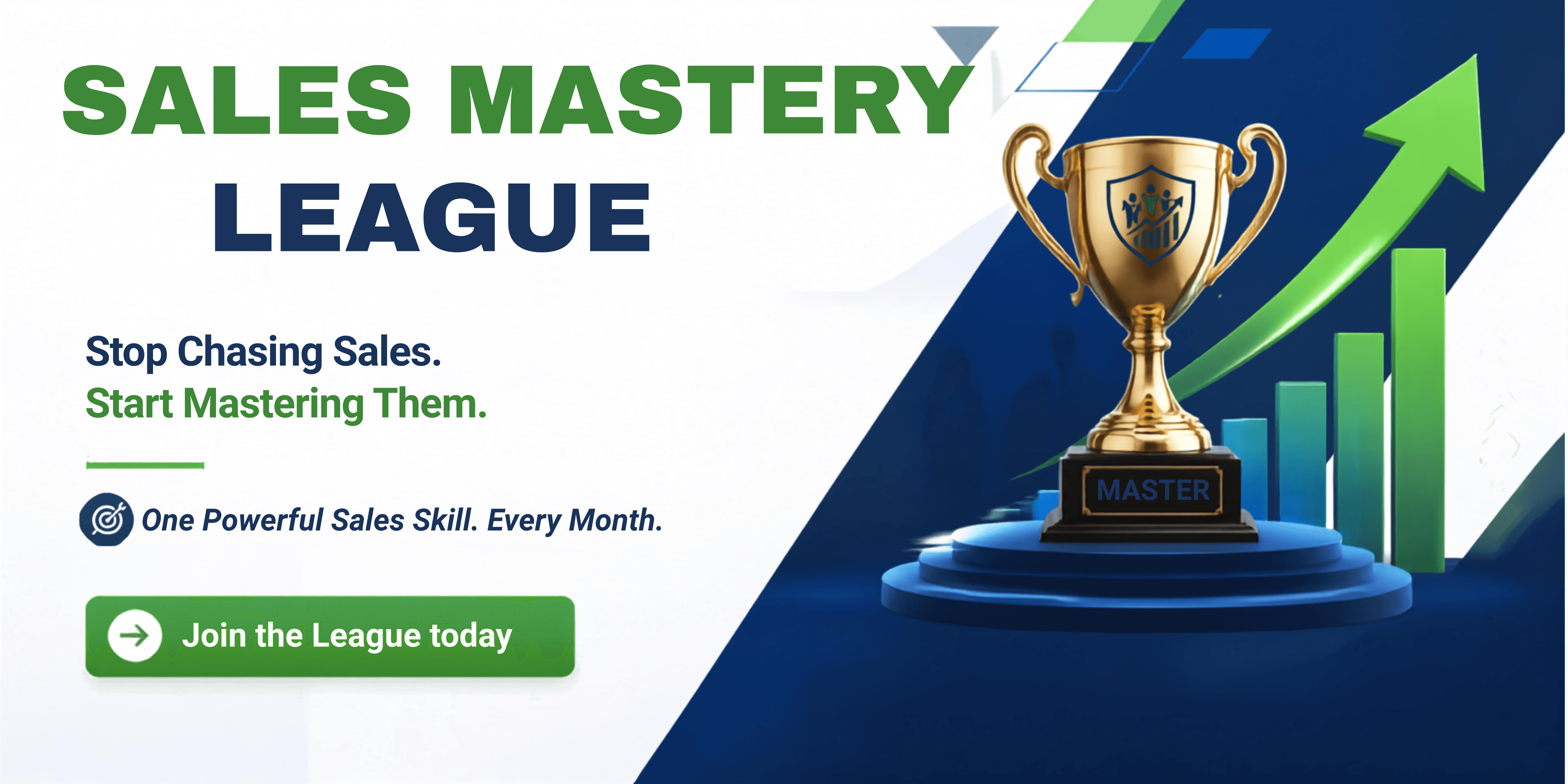 Sales Mastery League